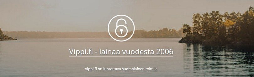 Vippi.fi Kokemuksia - Lainaa 100-10.000€ edullisesti | Talouteen.com